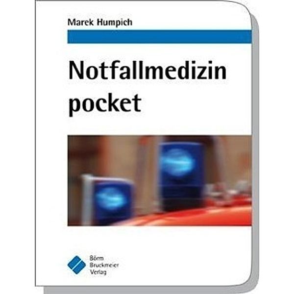 Notfallmedizin pocket, Marek Humpich