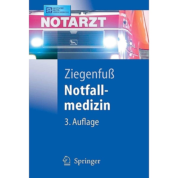 Notfallmedizin / Springer-Lehrbuch, T. Ziegenfuß