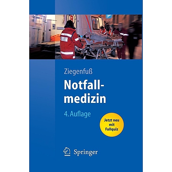 Notfallmedizin / Springer-Lehrbuch, T. Ziegenfuß