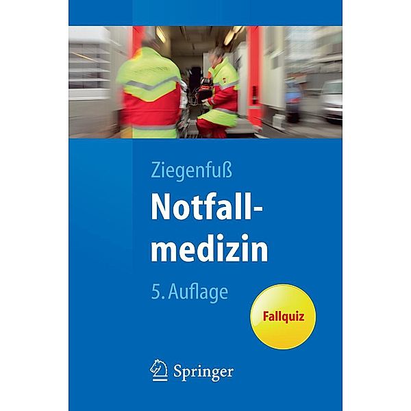 Notfallmedizin / Springer-Lehrbuch, T. Ziegenfuss