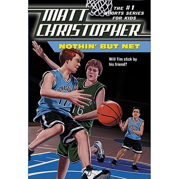 Nothin But Net, Matt Christopher