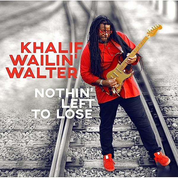 Nothin  Left To Lose, Khalif Wailin Walter