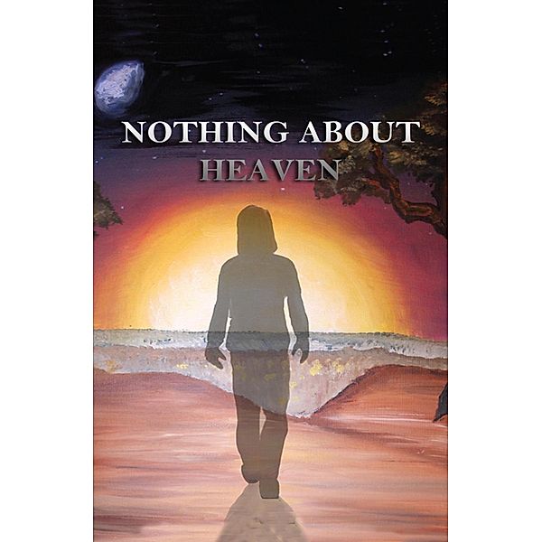 Nothing About Heaven, Jason Bright