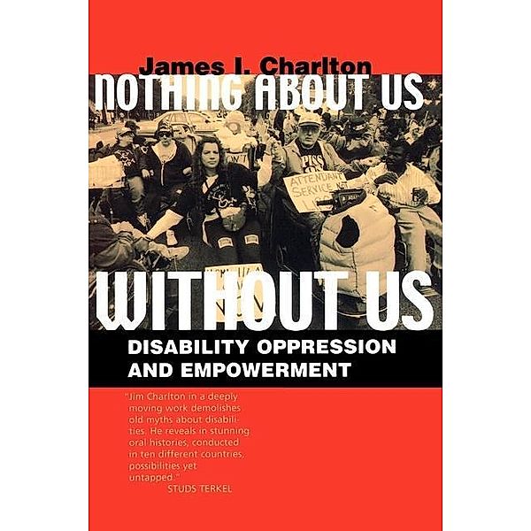 Nothing About Us Without Us, James I. Charlton