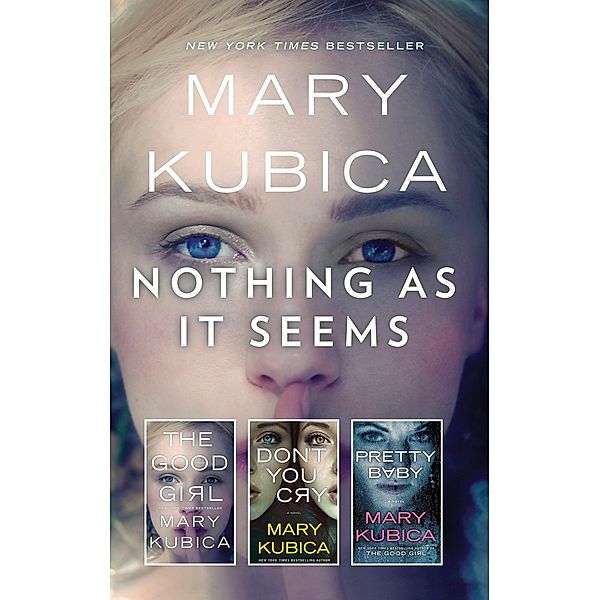 Nothing As It Seems, Mary Kubica