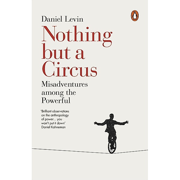 Nothing but a Circus, Daniel Levin