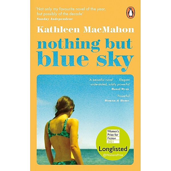 Nothing But Blue Sky, Kathleen MacMahon