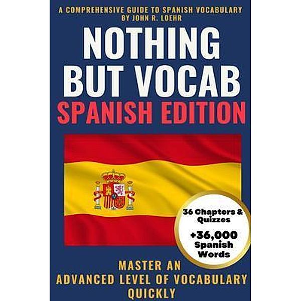 Nothing but Vocab / John Robert Loehr, John Loehr