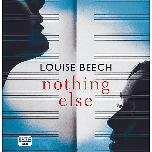 Nothing Else, Louise Beech