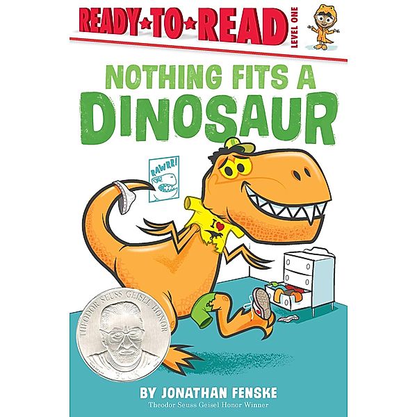Nothing Fits a Dinosaur / Ready-to-Reads, Jonathan Fenske