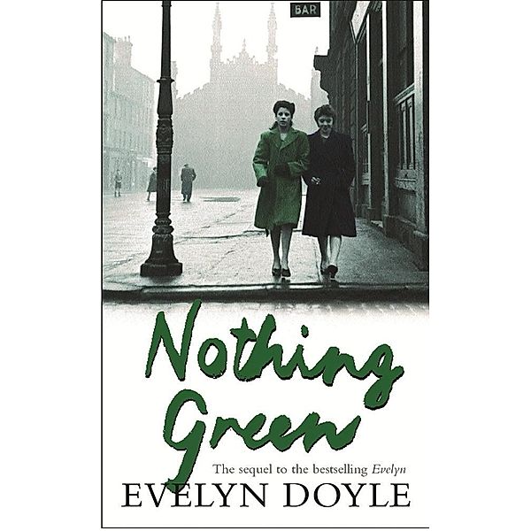 Nothing Green, Evelyn Doyle