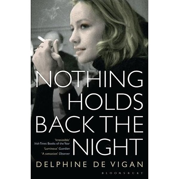 Nothing Holds Back the Night, Delphine de Vigan