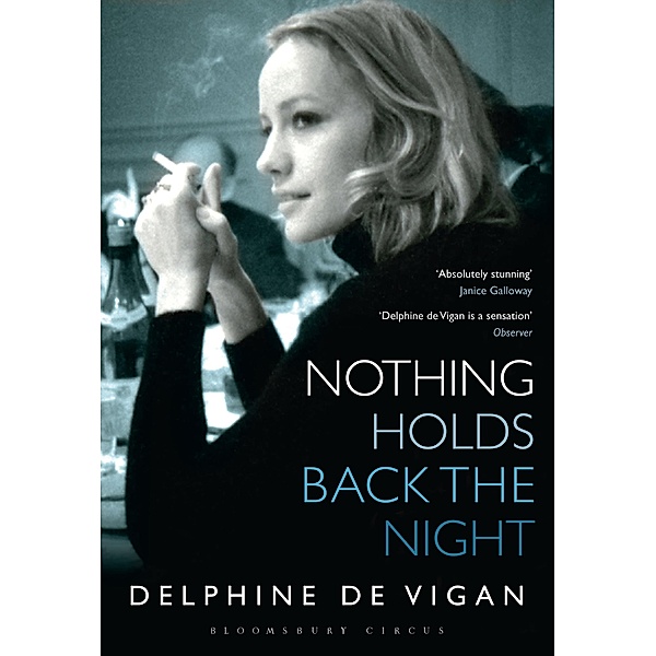 Nothing Holds Back the Night, Delphine de Vigan
