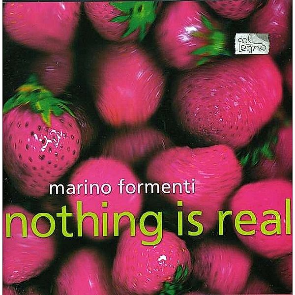 Nothing Is Real, Marino Formenti