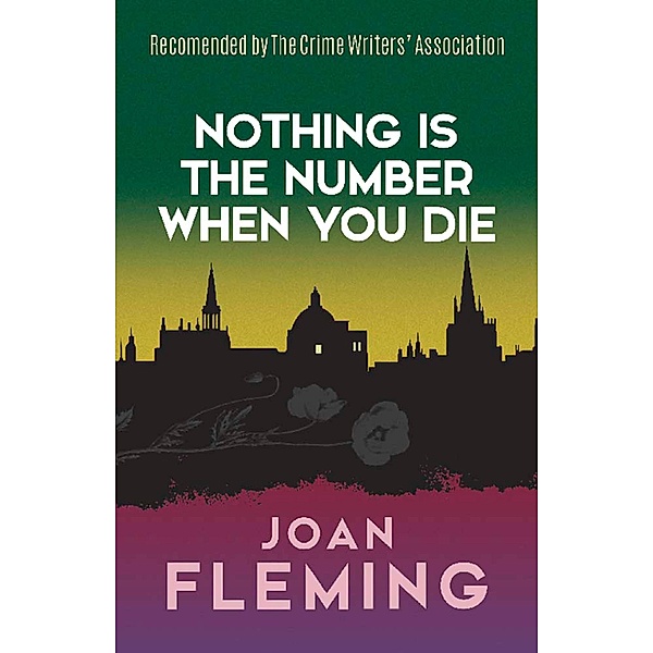 Nothing Is the Number When You Die, Joan Fleming