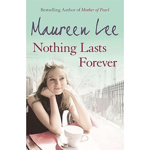 Nothing Lasts Forever, Maureen Lee