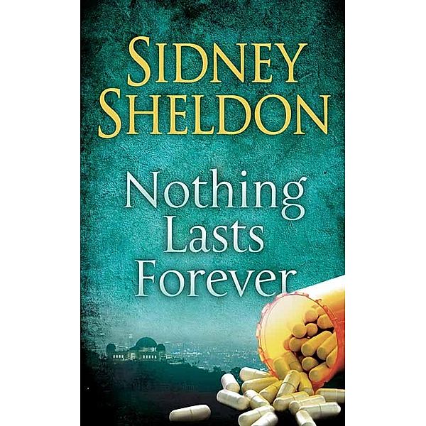 Nothing Lasts Forever, Sidney Sheldon