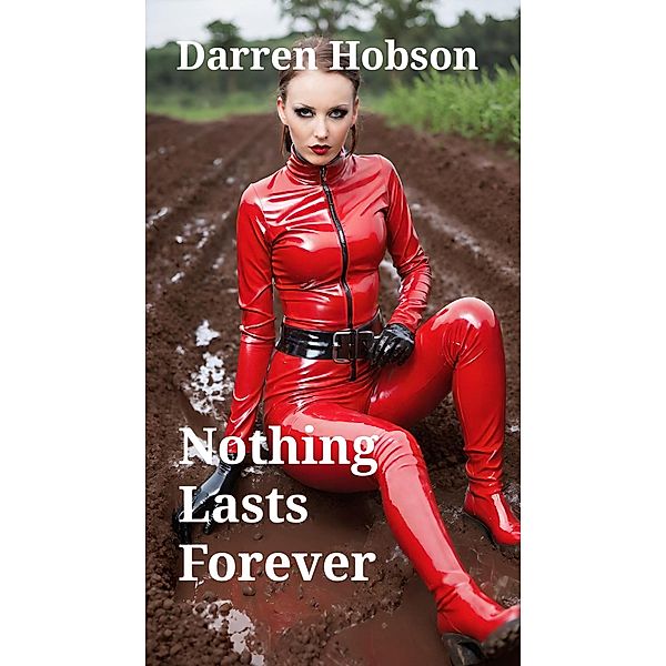 Nothing Lasts Forever, Darren Hobson