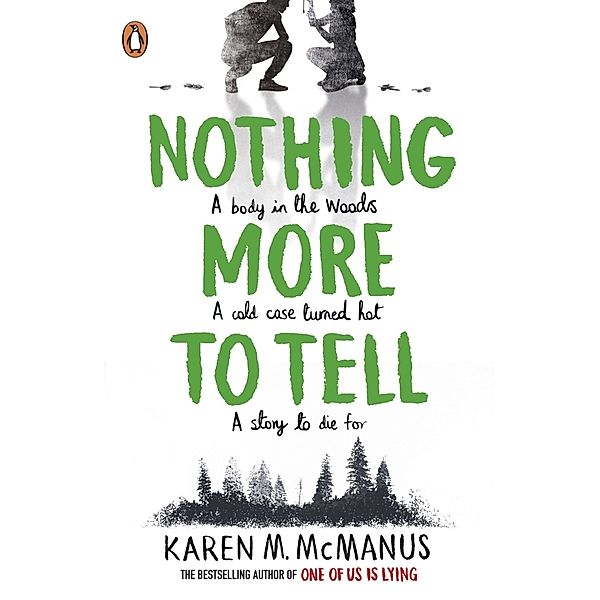 Nothing More to Tell, Karen M. McManus