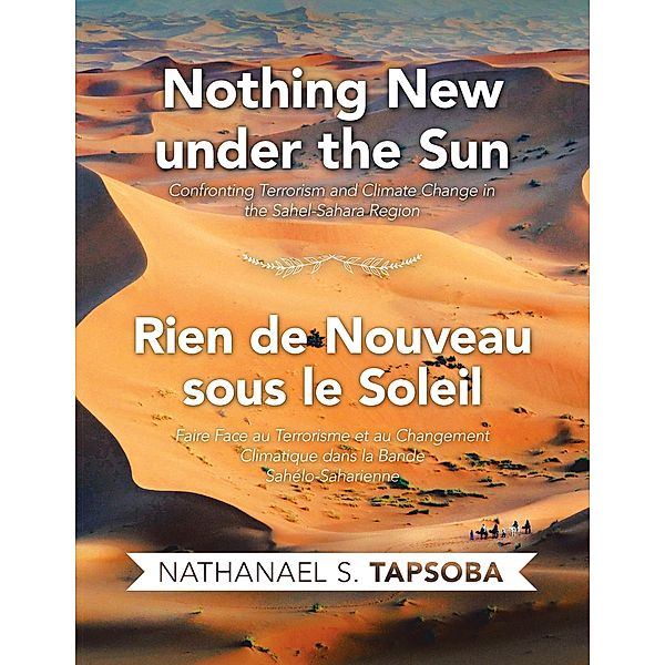 Nothing New Under the Sun, Nathanael S. Tapsoba