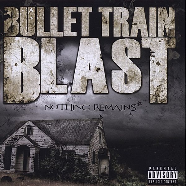 Nothing Remains, Bullet Train Blast