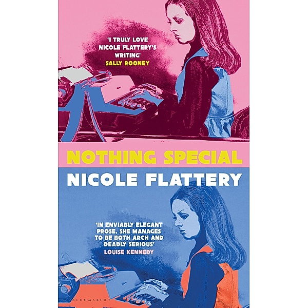 Nothing Special, Nicole Flattery