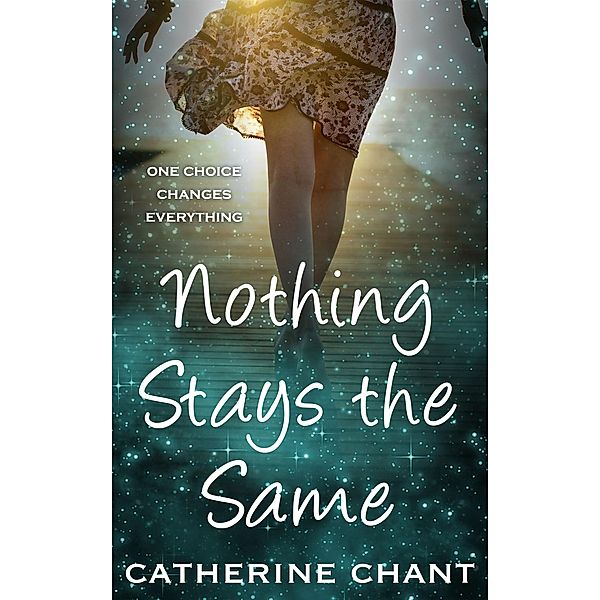 Nothing Stays the Same (Soul Mates) / Soul Mates, Catherine Chant
