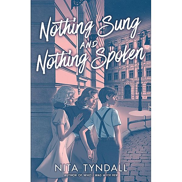 Nothing Sung and Nothing Spoken, Nita Tyndall