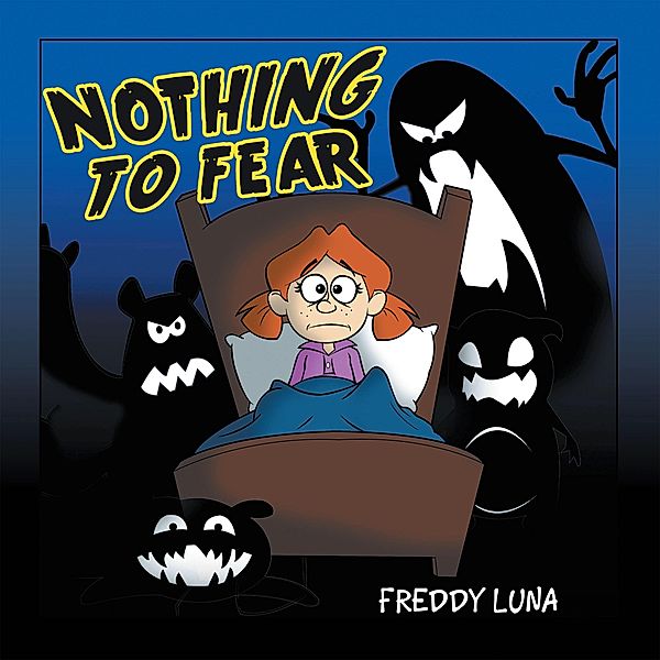 Nothing to Fear, Freddy Luna