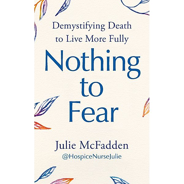 Nothing to Fear, Julie McFadden