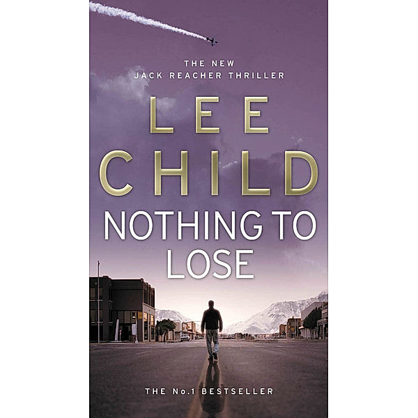 Nothing To Lose, Lee Child