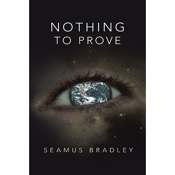 Nothing to Prove, Seamus Bradley