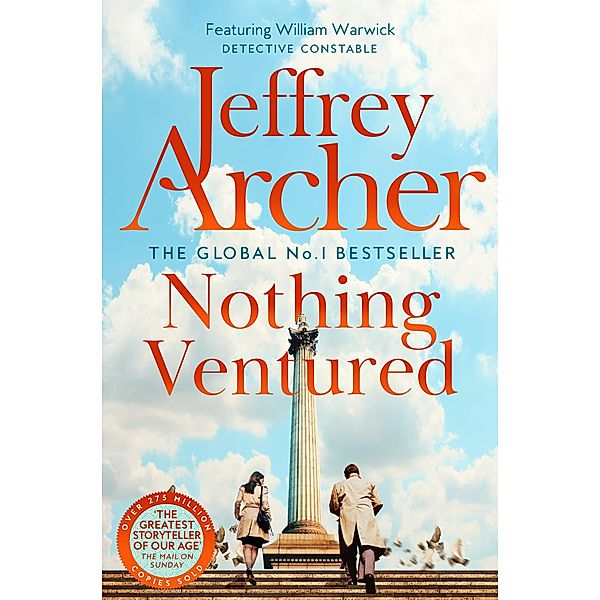 Nothing Ventured / William Warwick Novels, Jeffrey Archer