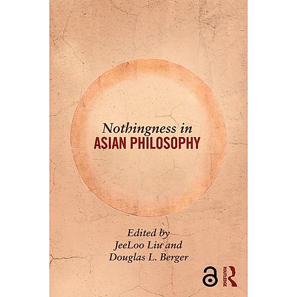 Nothingness in Asian Philosophy