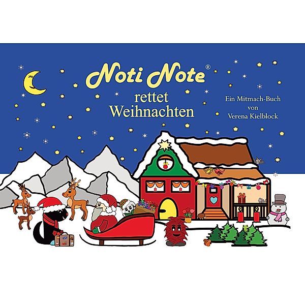 Noti Note rettet Weihnachten / Sonderedition Bd.1, Verena Kielblock