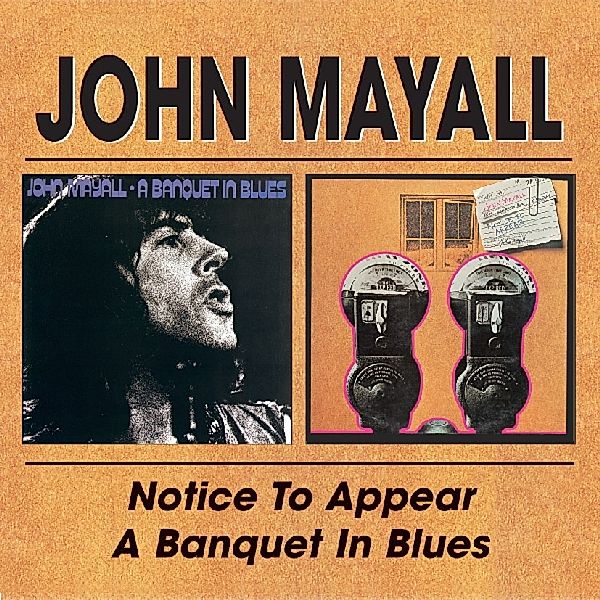 Notice To Appear/Banquet In Bl, John Mayall