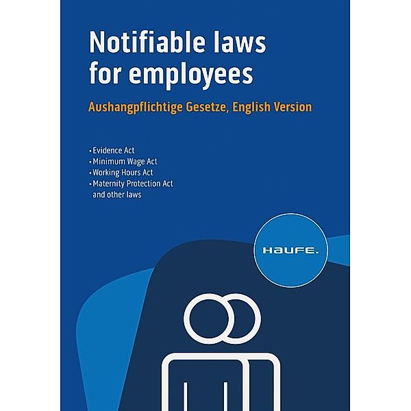 Notifiable laws for employees - Aushangpflichtige Gesetze, English Version