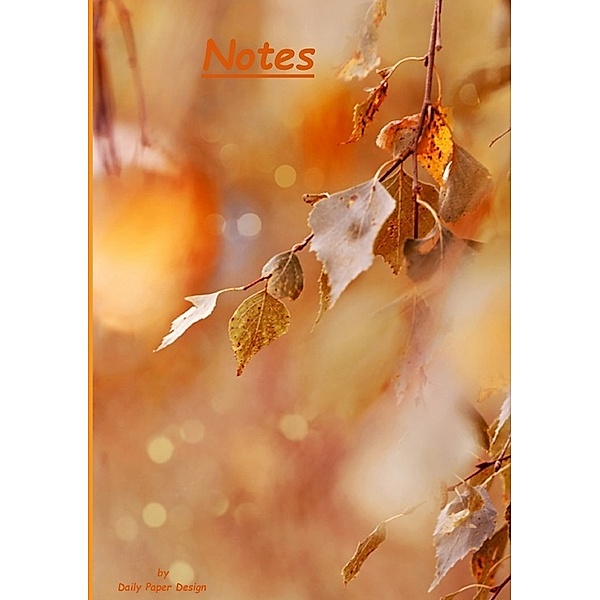 Notizbuch A5 dotted [Autumn - Herbst] Softcover von Daily Paper Design | 80 Seiten | als Tagebuch, Bullet Journal, Notizheft | FSC-zertifiziert & aus nachhaltiger und umweltschonender Forstwirtschaft, Daily Paper Design