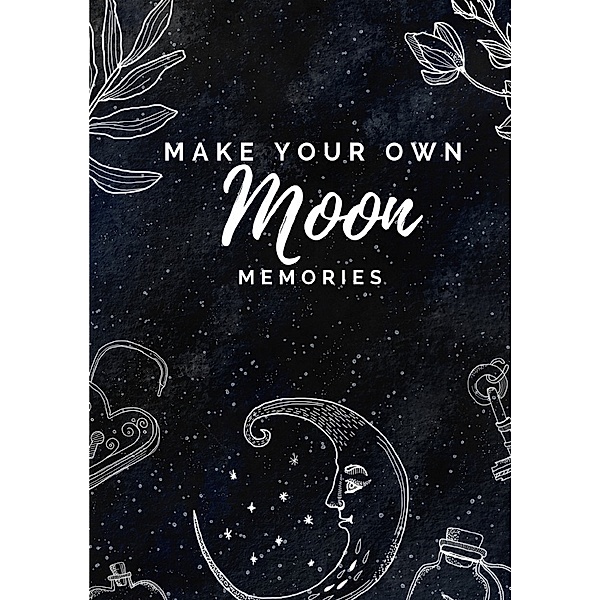 Notizbuch, Bullet Journal, Journal, Planer, Tagebuch Make your own Moon Memories, Christin Scharte