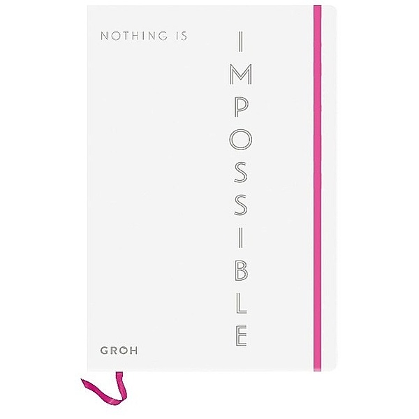 Notizbuch Nothing is impossible