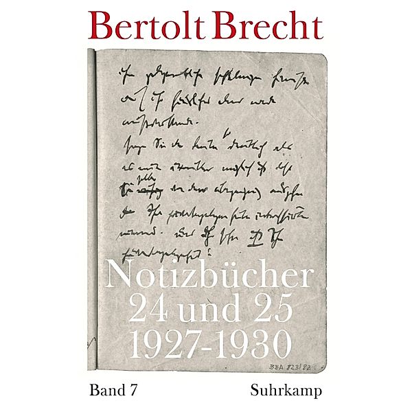 Notizbücher 24 und 25 (1927-1930), Bertolt Brecht