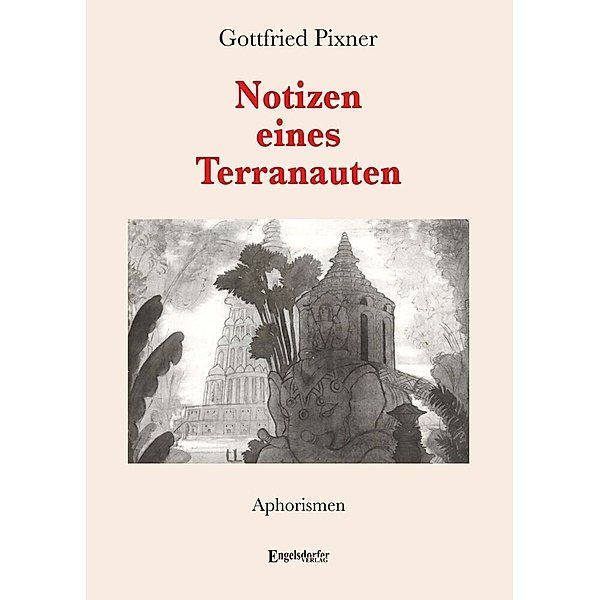 Notizen eines Terranauten, Gottfried Pixner