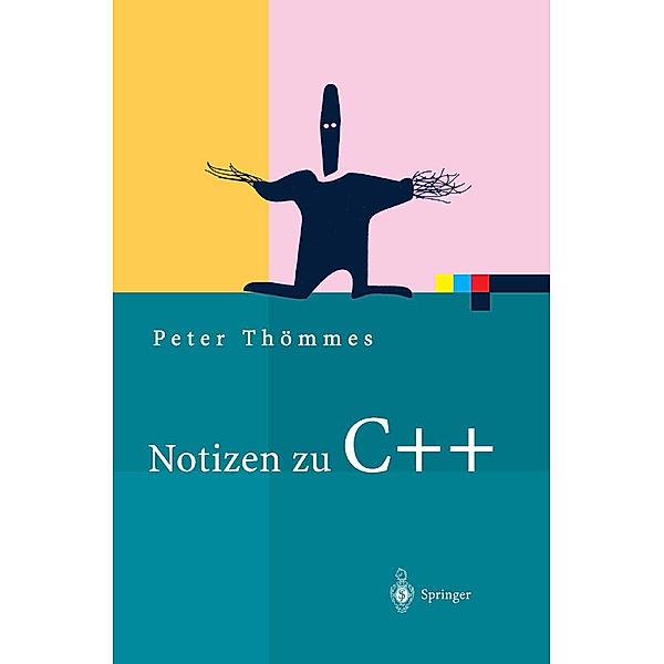 Notizen zu C ++, Peter Thömmes