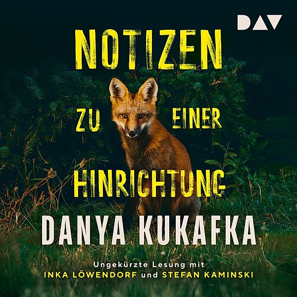 Notizen zu einer Hinrichtung, Danya Kukafka