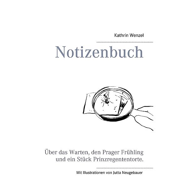 Notizenbuch, Kathrin Wenzel