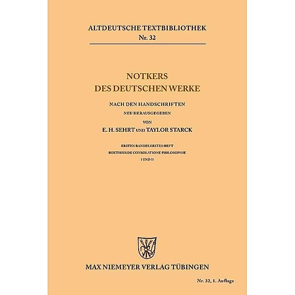 Notkers des Deutschen Werke / Altdeutsche Textbibliothek Bd.32