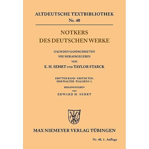 Notkers des Deutschen Werke / Altdeutsche Textbibliothek Bd.40