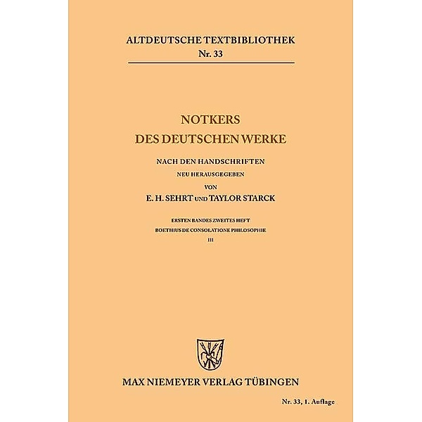Notkers des Deutschen Werke / Altdeutsche Textbibliothek Bd.33