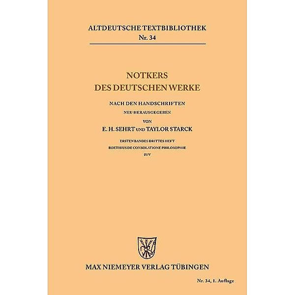 Notkers des Deutschen Werke / Altdeutsche Textbibliothek Bd.34