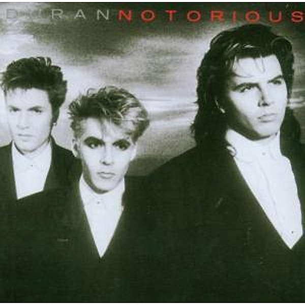 Notorious, Duran Duran